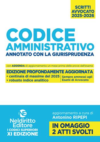 Codice amministrativo annotato con la giurisprudenza per l'esame di avvocato 2025-2026 - R. Garofoli - Libro Neldiritto Editore 2025 | Libraccio.it