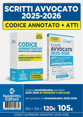 Kit codice amministrativo annotato con la giurisprudenza per l'esame di avvocato + Atti 2025-2026 - R. Garofoli - Libro Neldiritto Editore 2025 | Libraccio.it