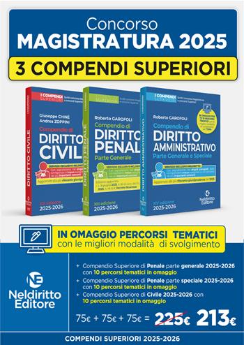 Concorso in Magistratura 2025-2026. Kit compendio superiore di Diritto Penale parte generale + Compendio Superiore di Diritto Civile + Compendio Superiore di Diritto Amministrativo 2025-2026. Nuova ediz. - Roberto Garofoli - Libro Neldiritto Editore 2025 | Libraccio.it