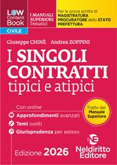 L(a)w content book. I manuali superiori tematici. I singoli contratti per il Concorso di Magistratura e per i concorsi superiori di Procuratore dello stato, Prefetto e Commissario di Polizia. Nuova ediz. Con espansione online