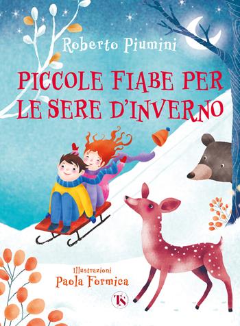 Piccole fiabe per le sere d'inverno - Roberto Piumini - Libro TS - Terra Santa 2022, Gli Aquiloni | Libraccio.it