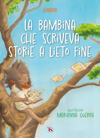 La bambina che scriveva storie a lieto fine - GINAPA. Giovani narratori del Parise - Libro TS - Terra Santa 2024, Gli Aquiloni | Libraccio.it