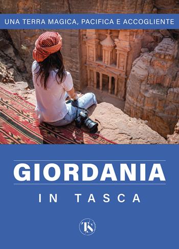 Giordania in tasca - Alberto Elli - Libro TS - Terra Santa 2024 | Libraccio.it