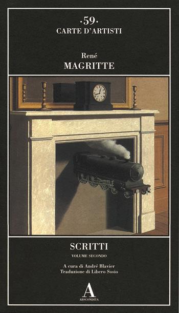 Scritti. Vol. 2 - René Magritte - Libro Abscondita 2024, Carte d'artisti | Libraccio.it