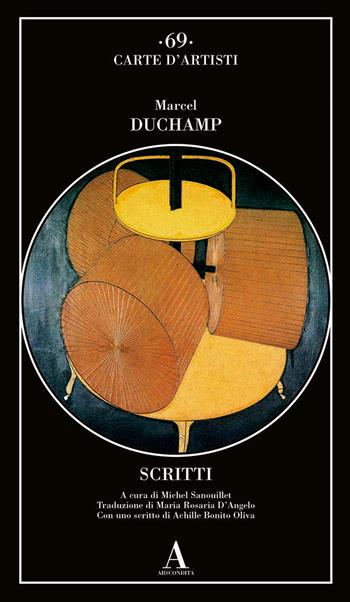 Scritti - Marcel Duchamp - Libro Abscondita 2025, Carte d'artisti | Libraccio.it