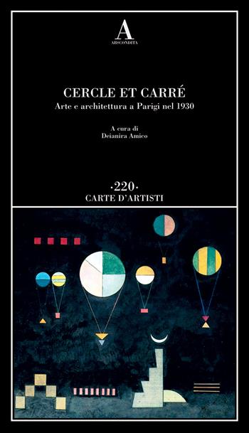 Cercle et Carré. Arte e architettura a Parigi nel 1930  - Libro Abscondita 2026, Carte d'artisti | Libraccio.it