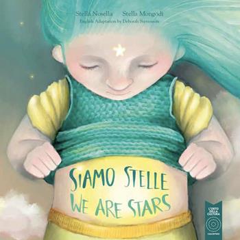 Siamo stelle-We are stars - Stella Nosella - Libro L'Orto della Cultura 2021 | Libraccio.it