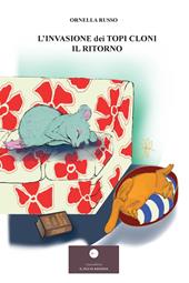 L'invasione dei topi cloni. Il ritorno