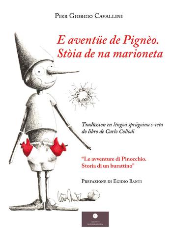 E aventue de Pigneo. Stoia de na marioneta - Pier Giorgio Cavallini - Libro Casa Editrice il Filo di Arianna 2026, Favole e fiabe | Libraccio.it