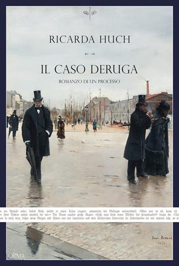 Il caso Deruga - Ricarda Huch - Libro L'orma 2023, Kreuzville Aleph | Libraccio.it