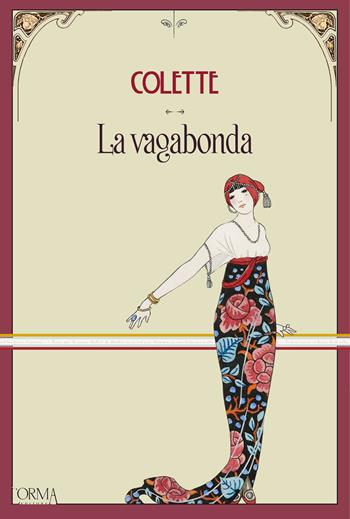 La vagabonda - Colette - Libro L'orma 2025, Kreuzville Aleph | Libraccio.it