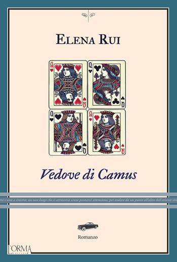 Vedove di Camus - Elena Rui - Libro L'orma 2025, I trabucchi | Libraccio.it