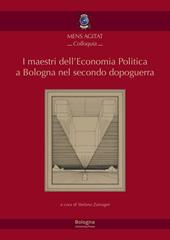 I maestri dell'economia politica a Bologna nel secondo dopoguerra