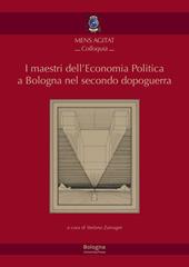 I maestri dell'economia politica a Bologna nel secondo dopoguerra