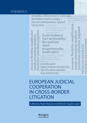 European judicial cooperation in cross-border litigation  - Libro Bologna University Press 2024, Terminus. Manuali | Libraccio.it