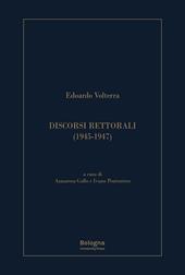 Discorsi rettorali (1945-1947)