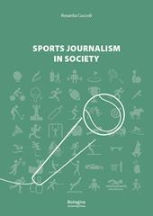 Sports Journalism in society