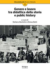 Genere e lavoro tra didattica della storia e public history