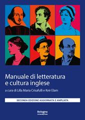Manuale di letteratura e cultura inglese. Ediz. ampliata