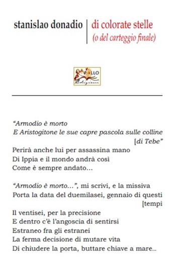 Di colorate stelle (o del carteggio finale) - Stanislao Donadio - Libro Apollo Edizioni 2022, Sabra/Chatila | Libraccio.it
