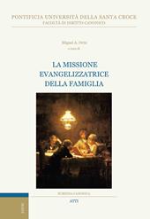 La missione evangelizzatrice della famiglia