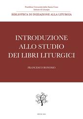 Introduzione allo studio dei libri liturgici