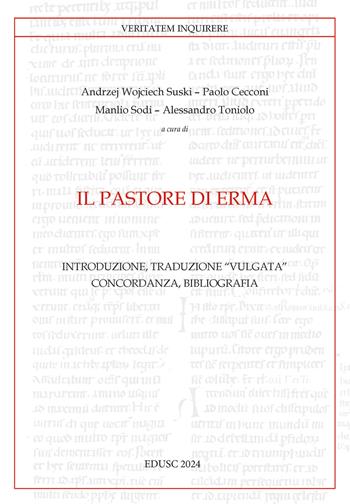 Il pastore di Erma  - Libro Edusc 2024, Veritatem Inquirere | Libraccio.it