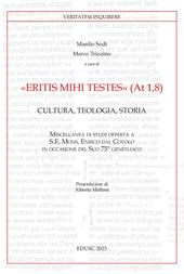 «Eritis mihi testes» (At 1,8). Cultura, teologia, storia