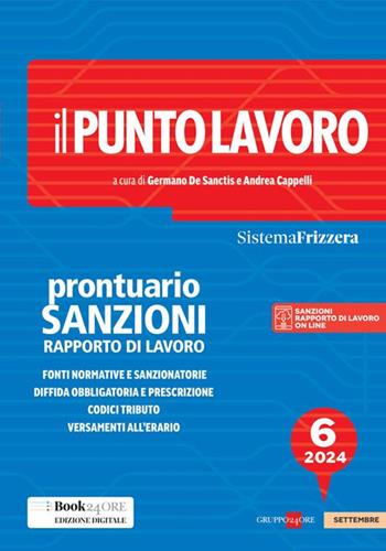 Il punto lavoro. Prontuario sanzioni rapporto di lavoro  - Libro Il Sole 24 Ore 2024 | Libraccio.it