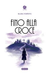 Fino alla croce