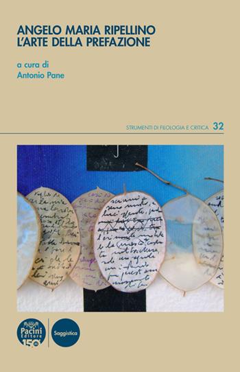 Angelo Maria Ripellino. L'arte della prefazione  - Libro Pacini Editore 2022, Strumenti di Filologia e Critica | Libraccio.it