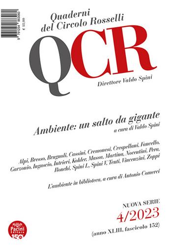 QCR. Quaderni del Circolo Rosselli (2023). Vol. 4: Ambiente: un salto da gigante  - Libro Pacini Editore 2023 | Libraccio.it