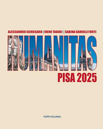 Humanitas Pisa 2025. Ediz. italiana e inglese  - Libro Pacini Editore 2025, Immagine | Libraccio.it