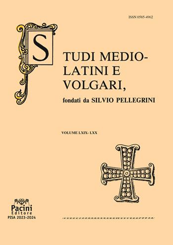 Studi mediolatini e volgari (2023-2024). Vol. 69-70  - Libro Pacini Editore 2025 | Libraccio.it