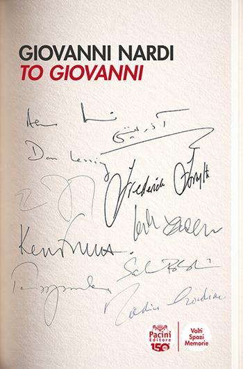 To Giovanni. Firme e dediche: piccole soste di un flâneur della cultura nei meandri della letteratura di lingua inglese contemporanea - Giovanni Nardi - Libro Pacini Editore 2026, Volti, spazi, memorie | Libraccio.it