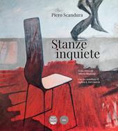 Piero Scandura. Stanze inquiete