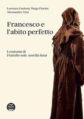 Francesco e l’abito perfetto. I costumi di Fratello sole, sorella luna
