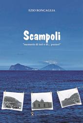 Scampoli. «Memorie di ieri e di... Pusieri»