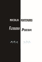 Flessuosa poesia. Echi dell’anima dall’universo