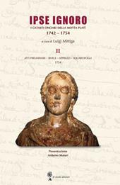 Ipse Ignoro II. I catasti onciari della Motta Platì 1742–1754