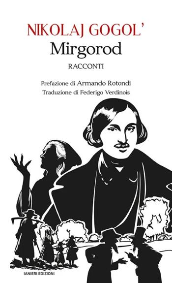 Mirgorod - Nikolaj Gogol' - Libro Ianieri 2024, Ismaele | Libraccio.it