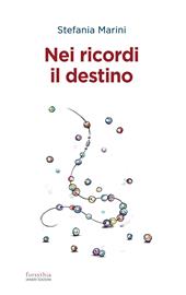 Nei ricordi il destino