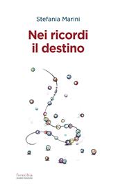 Nei ricordi il destino