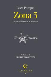 Zona 3. Storia di internati in Abruzzo