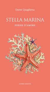 Stella marina. Poesie d’amore