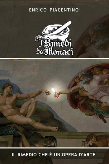 I rimedi dei monaci - Enrico Piacentino - Libro Bookness 2022 | Libraccio.it