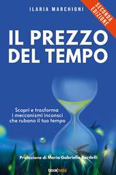 Il prezzo del tempo. Nuova ediz.