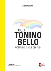Don Tonino Bello. Uomo del sud e dei sud