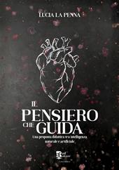 Il pensiero che guida. Una proposta didattica tra intelligenza naturale e artificiale
