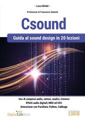 Csound. Guida al sound design in 20 lezioni